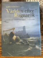 V&auml;rlden efter Ragnar&ouml;k - ess&auml;er om litteratur och kulturhistoria