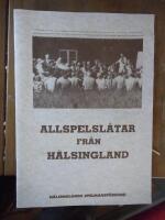 Allspelsl&aring;tar fr&aring;n H&auml;lsingland
