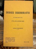 Sveriges Sockenbibliotek och &ouml;vriga anstalter f&ouml;r folkl&auml;sning