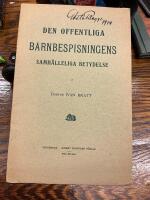 Den offentliga barnbespisningens samh&auml;lleliga betydelse