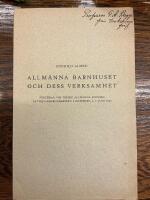 Allm&auml;nna barnhuset och dess verksamhet