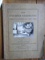 Die Daumier-Sammlung. Carl O. Schniefend - New York