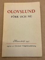 Olovslund f&ouml;rr och nu. Minneskrift 1937