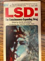LSD: The Consciousness-Expanding Drug