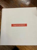 Ingenmansland. Utst&auml;llning p&aring; kulturhuset 1989