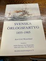 Svenska &ouml;rlogsfartyg 1855-1905