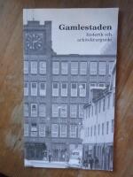 Gamlestaden. Historik och arkitekturguide