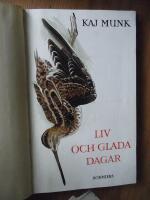 Liv och glada dagar