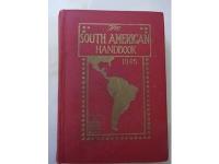 The South American Handbook 1945. South & Central America, Mexico and Cuba