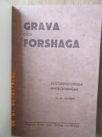 Grava och Forshaga.Kulturhistoriska anteckningar