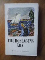 Till Roslagens &auml;ra