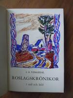 Roslagskr&ouml;nikor i ord och bild