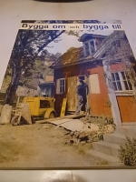 Bygga om och bygga till