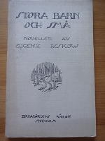 Stora barn och sm&aring;. Noveller