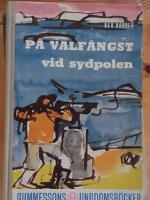 P&aring; valf&aring;ngst vid sydpolen