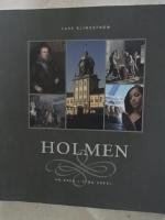 Holmen. En resa i fyra sekel