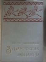 De sydamerikanska indianernas kulturhistoria
