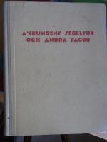 Ankungens segeltur och andra sagor