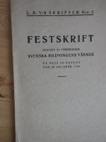 Festskrift utgiven av Svenska Bildningens Vänner på dess 50-årsdag