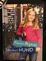 Finnes: Agnes, &ouml;nskas: hund