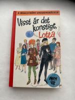 Visst &auml;r det konstigt Lotta