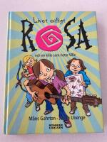 Livet enligt Rosa och en kille som heter Ville
