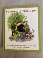 Mamma i trots&aring;ldern