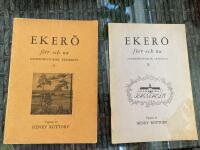 2 x Eker&ouml; f&ouml;rr och nu - Sockenhistorisk &aring;rsskrift V samt X 