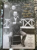 Bakom den gyllne fasaden : Gustaf V och Victoria - Ett &auml;ktenskap och en epok