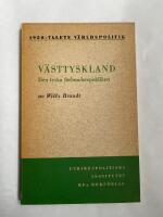 V&auml;sttyskland - Den tyska f&ouml;rbundsrepubliken - 1950-talets V&auml;tldspolitik