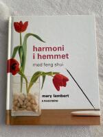 Harmoni i hemmet med feng shui