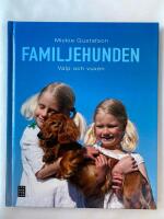 Familjehunden : valp och vuxen