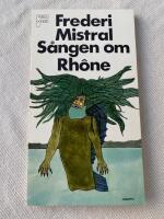 S&aring;ngen om Rh&ocirc;ne - Forumbiblioteket 140