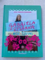 Gabriela Stj&auml;rna och tjuven