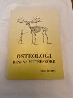 Osteologi : benens vittnesb&ouml;rd