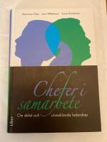 Chefer i samarbete : om delat och utvecklande ledarskap