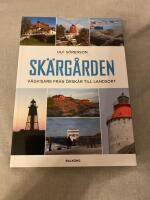 Sk&auml;rg&aring;rden : v&auml;gvisare fr&aring;n &Ouml;rsk&auml;r till Landsort