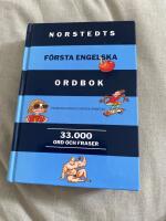 Norstedts f&ouml;rsta engelska ordbok : engelsk-svensk, svensk-engelsk : 33000 ord och fraser