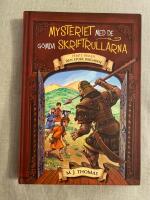 Den store krigaren - del 5 i serien Mysteriet med de g&ouml;mda skriftrullarna
