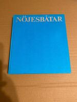 N&ouml;jesb&aring;tar : segel och motor