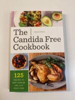The Candida free Cookbook - 125 recipies to best candida and live yeast free