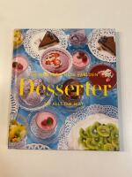 Desserter : [ur Allt om mat]