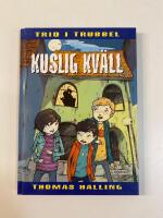 Kuslig kv&auml;ll - Trio i trubbel