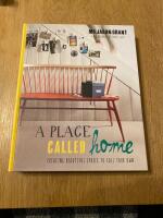 A place Called home - Creating Beautiful Spaces to call your own
