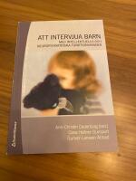 Att intervjua barn : med intellektuella och neuropsykiatriska funktionshinder