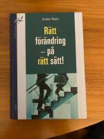 R&auml;tt f&ouml;r&auml;ndring &ndash; p&aring; r&auml;tt s&auml;tt!