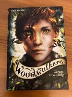 Carags f&ouml;rvandling - woodwalkers del 1