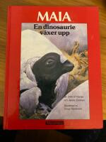 Maia : en dinosaurie v&auml;xer upp