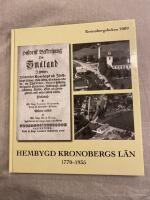 Hembygd Kronobergs l&auml;n 1770-1935 - Kronobergsboken 2009