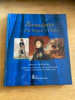 Bernadotte : det b&ouml;rjade i &Ouml;rebro